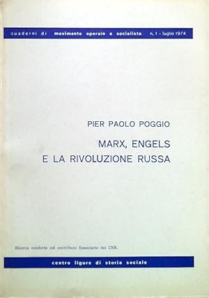 Seller image for Marx, Engels e la rivoluzione russa - Quaderni M.O.S. n. 1/luglio 1974 for sale by Librodifaccia