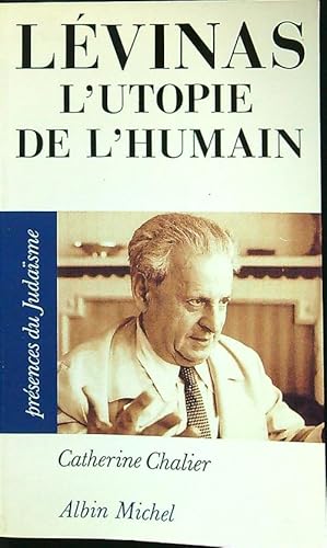 Immagine del venditore per Levinas. L'utopie de l'human venduto da Librodifaccia