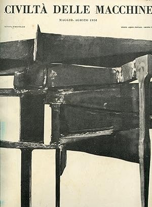 Immagine del venditore per Civilt delle macchine. Maggio-Agosto 1958 - Anno VI - Nn. 3-4 venduto da Studio Bibliografico Marini