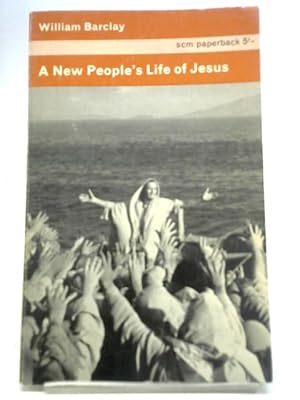 Bild des Verkufers fr New People's Life of Jesus zum Verkauf von World of Rare Books