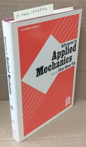 Seller image for ADVANCES IN APPLIED MECHANICS. VOLUME 12 for sale by Second Story Books, ABAA