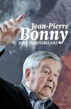 Jean-Pierre Bonny : eine Lebensbilanz.