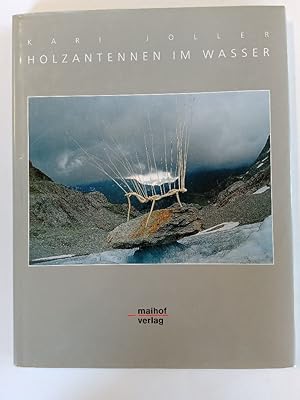 Seller image for Holzantennen im Wasser. for sale by Antiquariat Mander Quell