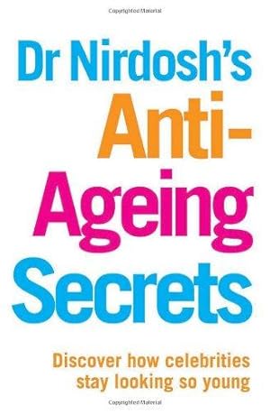 Bild des Verkufers fr Dr Nirdosh's Anti Ageing Plan zum Verkauf von WeBuyBooks