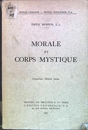 Seller image for Morale et Corps Mystique. Museum Lessianum - Section Theologique NO.34 for sale by books4less (Versandantiquariat Petra Gros GmbH & Co. KG)