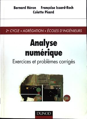 Image du vendeur pour Analyse numerique. Exercices et problemes corriges; mis en vente par books4less (Versandantiquariat Petra Gros GmbH & Co. KG)