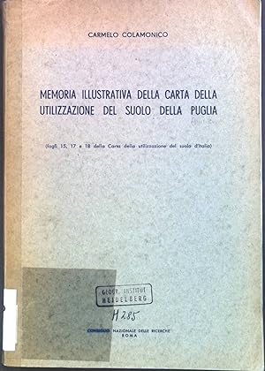 Immagine del venditore per Memoria Illustrativa della Carta della Utilizzazione del Suolo della Puglia. venduto da books4less (Versandantiquariat Petra Gros GmbH & Co. KG)