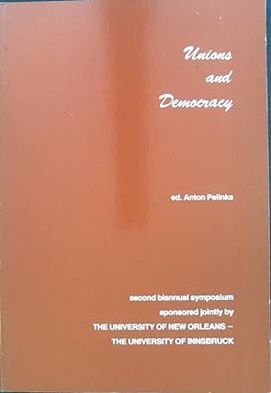 Bild des Verkufers fr Unions and Democracy. zum Verkauf von books4less (Versandantiquariat Petra Gros GmbH & Co. KG)