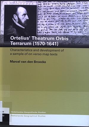 Immagine del venditore per Ortelius Theatrum Orbis Terrarum (1570-1641). Characteristics and development of a sample of on verso map texts. Netherlands Geographical Studies 380. venduto da books4less (Versandantiquariat Petra Gros GmbH & Co. KG)