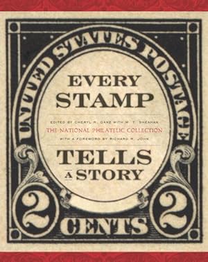 Bild des Verkufers fr Every Stamp Tells a Story : The National Philatelic Collection zum Verkauf von GreatBookPrices