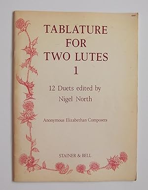 Imagen del vendedor de Tablature For Two Lutes Book 1 12 Duets Edited By Nigel North Sheet Music + Part a la venta por sculptorpaul