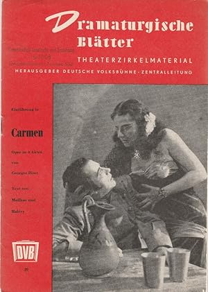 Dramaturgische Blätter Einführung zu CARMEN Oper von Georges Bizet Nr. 59