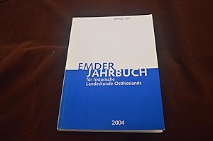 Emder Jahrbuch für historische Landeskunde Ostfrieslands - Band 84 (2004)