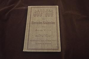 Seller image for Die Rmischen Katakomben for sale by Antiquariat Bcher-Oase