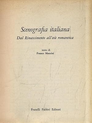 Imagen del vendedor de Scenografia italiana. Dal rinascimento all'eta' romantica a la venta por Librodifaccia