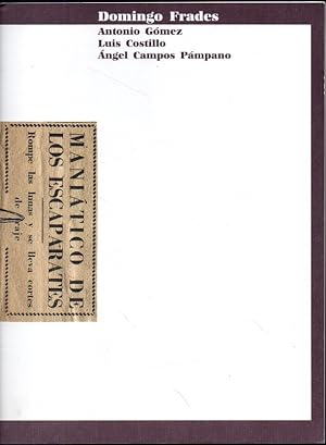 Seller image for MANIATICO DE LOS ESCAPARATES. DOMINGO FRADES. DIBUJOS 1998-2006. for sale by Books Never Die