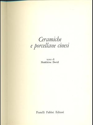 Immagine del venditore per Ceramiche e porcellane cinesi venduto da Librodifaccia