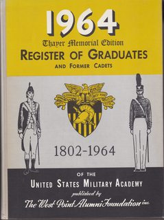 1964 Thayer Memorial Edition Register of Graduates and Former Cadets 1802-1964 of The United Stat...