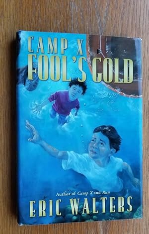 Seller image for CampX: Fool's Gold for sale by Scene of the Crime, ABAC, IOBA