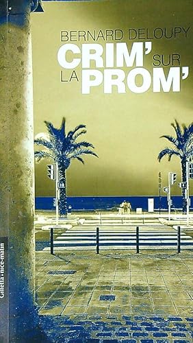 Immagine del venditore per Crim' sur la Prom' venduto da Librodifaccia