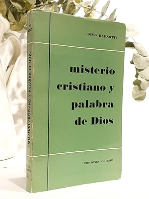 Misterio cristiano y palabra de Dios.