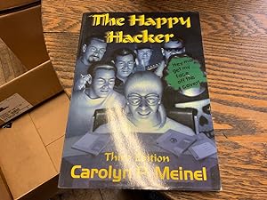The Happy Hacker: A Guide to (Mostly) Harmless Computer Hacking