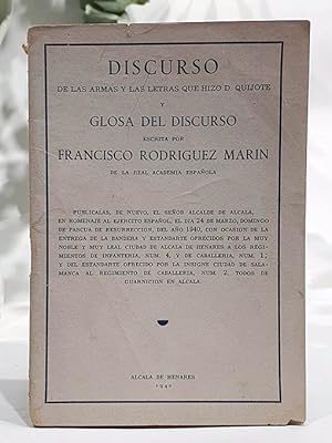 Discurso de las armas y las letras que hizo D. Quijote y Glosa del discurso escrita por.