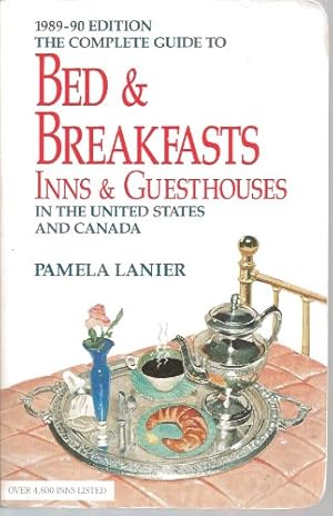 Bild des Verkufers fr Complete Guide to Bed and Breakfast, Inns and Guesthouses in the United Stated and Canada, Rev. : Revised Edition (Complete Guide to Bed & Breakfasts, Inns & Guesthouses) zum Verkauf von Redux Books