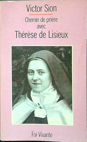 Immagine del venditore per Chemin de priere avec Therese de Lisieux venduto da Librodifaccia