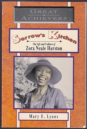 Sorrow's Kitchen. The Life and Folklore of Zora Neale Hurston