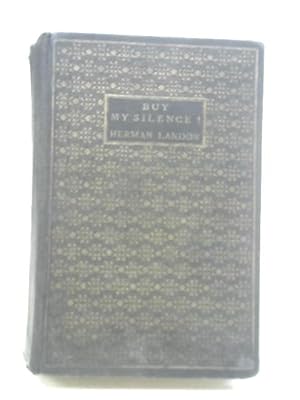 Image du vendeur pour Buy My Silence mis en vente par World of Rare Books