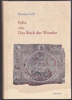 Felix oder Das Buch der Wunder