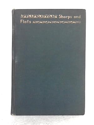 Bild des Verkufers fr Sharps and Flats, Volume I zum Verkauf von World of Rare Books