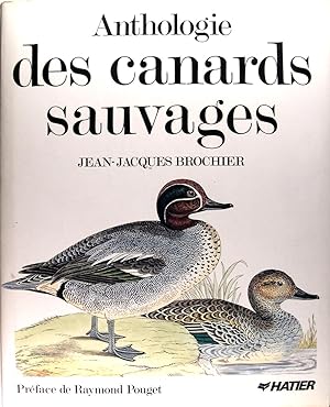 Seller image for Anthologie des canards sauvages for sale by Philippe Lucas Livres Anciens