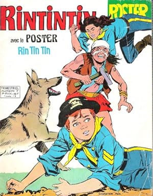 Rintintin Avec Le Poster Rin Tin Tin : Numéro 7 Trimestriel De 1979