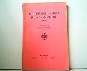 Bild des Verkufers fr Wirtschaftsbestimmungen fr die Reichsbehrden (RWB.). zum Verkauf von Antiquariat Kirchheim