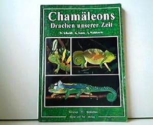 Bild des Verk�ufers f�r Cham�leons - Drachen unserer Zeit. Terrarien Bibliothek. zum Verkauf von Antiquariat Kirchheim