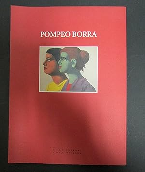 Seller image for Pompeo Borra. Opere 1944-1955. a cura di Angela Vattese. Galleria Gian Ferrari Arte Moderna. 1995 for sale by Amarcord libri