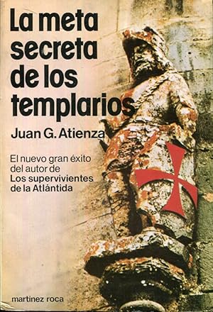 Imagen del vendedor de La meta secreta de los templarios a la venta por Rincn de Lectura