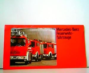 Mercedes-Benz Feuerwehrfahrzeuge - für jeden Einsatz die richtige Lösung.