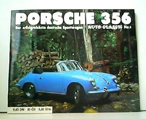 Bild des Verkufers fr Porsche 356 - Der erfolgreichste deutsche Sportwagen. Auto-Classic Nr. 1. zum Verkauf von Antiquariat Kirchheim