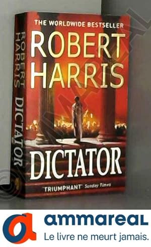 Seller image for Dictator: (Cicero Trilogy 3) for sale by Ammareal