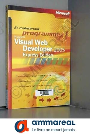 Imagen del vendedor de Visual Web Developer 2005 Express - Livre+complments en ligne a la venta por Ammareal