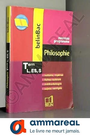 Image du vendeur pour Philosophie Tles L, ES, S mis en vente par Ammareal