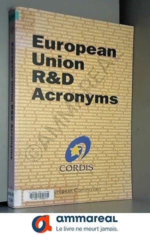 Bild des Verkufers fr European Union R & D Acronyms (Eur (Series), 17004 En,) zum Verkauf von Ammareal