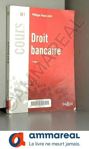 Bild des Verkufers fr Droit bancaire - 4e d.: Cours zum Verkauf von Ammareal