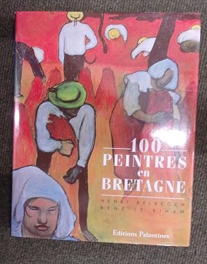 Image du vendeur pour 100 Peintres En Bretagne mis en vente par Baggins Book Bazaar Ltd