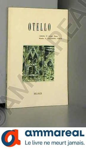 Bild des Verkufers fr Otello. Dramma lirico in 4 atti. Musica di G. Verdi zum Verkauf von Ammareal