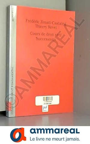 Seller image for Successions - Cours de droit civil for sale by Ammareal