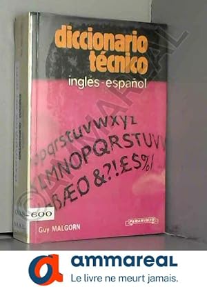 Image du vendeur pour Diccionario tecnico ingles-espanol mis en vente par Ammareal